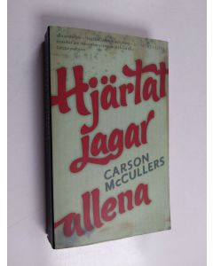 Kirjailijan Carson McCullers käytetty kirja Hjärtat jagar allena
