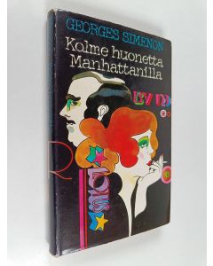 Kirjailijan Georges Simenon käytetty kirja Kolme huonetta Manhattanilla