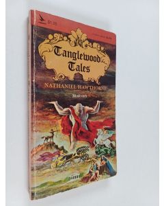 Kirjailijan Nathaniel Hawthorne käytetty kirja Tanglewood Tales