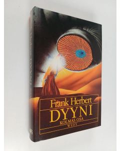 Kirjailijan Frank Herbert käytetty kirja Dyyni : Kolmas osa : Profeetta