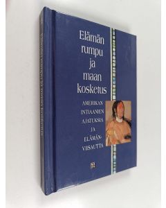 Tekijän Ilkka Terho  käytetty kirja Elämän rumpu ja maan kosketus