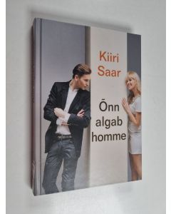 Kirjailijan Kiiri Saar käytetty kirja Õnn algab homme