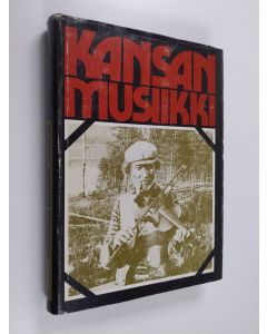 Tekijän Anneli ym. Asplund  käytetty kirja Kansanmusiikki