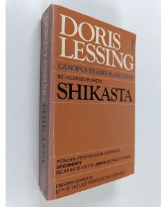 Kirjailijan Doris Lessing käytetty kirja Shikasta re Colonised Planet 5