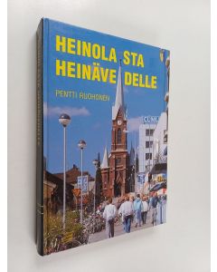 Kirjailijan Pentti Ruohonen käytetty kirja Heinolasta Heinävedelle : Mikkelin läänin kuntakirja