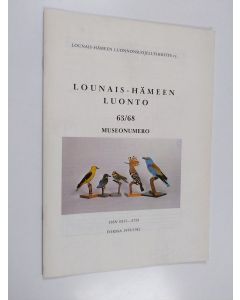 käytetty teos Lounais-Hämeen luonto 63/68 : museonumero