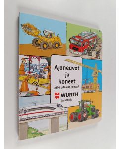 Kirjailijan Christian Schorndorfer käytetty kirja Ajoneuvot ja koneet : mikä pitää ne koossa?