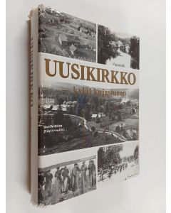 käytetty kirja Uusikirkko - kylät kujasineen