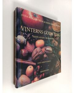 Kirjailijan Anna Bergenström käytetty kirja Vinterns goda ting maten, julen, blommorna