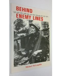 Kirjailijan Michael McLaughlin käytetty kirja Behind enemy lines