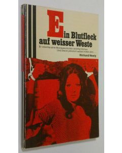Kirjailijan Richard Neely käytetty kirja Ein Blutfleck auf weisser Weste