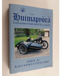 käytetty kirja Huimapyörä 2A/2003: Veteraanimoottoripyöräklubi ry:n jäsenlehti