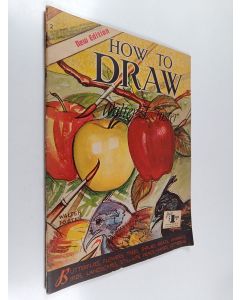 Kirjailijan Walter Foster käytetty teos How to draw