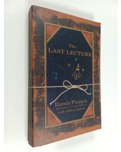 Kirjailijan Randy Pausch käytetty kirja The last lecture