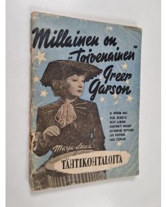 Kirjailijan Marja-Leena käytetty teos Tähtikohtaloita : Millainen on "Toivenainen" Greer Garson