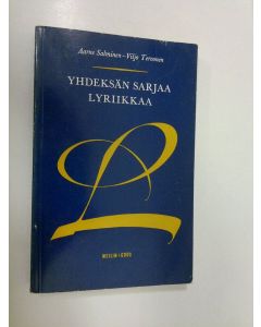Tekijän Aarne ym. Salminen  käytetty kirja Yhdeksän sarjaa lyriikkaa
