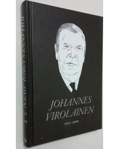 Tekijän Karina ym. Jutila  käytetty kirja Johannes Virolainen : 1914-2000