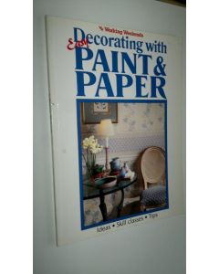 käytetty kirja Easy decorating with paint & paper - ideas, skill classes, tips