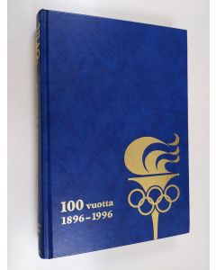 Kirjailijan Markku ym. Siukonen käytetty kirja Suuri olympiateos 10 : Olympialaista taustatietoa ; Atlanta 1996 ; Paralympialaiset 1960-1996