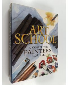 Kirjailijan Patricia Monahan käytetty kirja Art school : a complete painters course