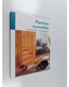 Kirjailijan Hannu Penttilä käytetty kirja Pientalon suunnittelu