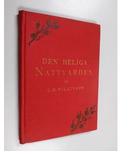 Kirjailijan Georg H. Wilkinson käytetty kirja Den heliga nattvarden
