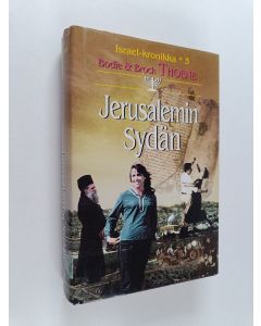 Kirjailijan Bodie Thoene käytetty kirja Jerusalemin sydän