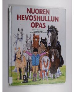 Kirjailijan Ingrid Andersson käytetty kirja Nuoren hevoshullun opas