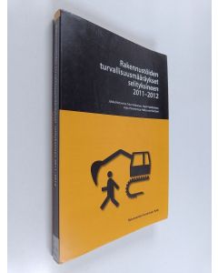 käytetty kirja Rakennustöiden turvallisuusmääräykset selityksineen 2011-2012