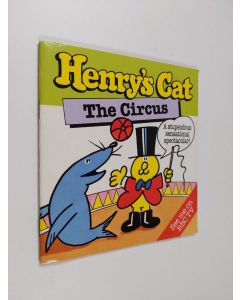 Kirjailijan Stan Hayward & Bob Godfrey käytetty teos Henry's Cat : The Circus