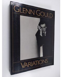 Kirjailijan Glenn Gould käytetty kirja Glenn Gould by himself and his friends