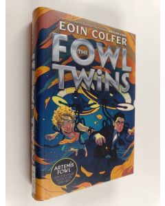 Kirjailijan Eoin Colfer käytetty kirja The Fowl twins