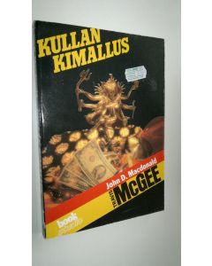 Kirjailijan John D. MacDonald käytetty kirja Kullan kimallus