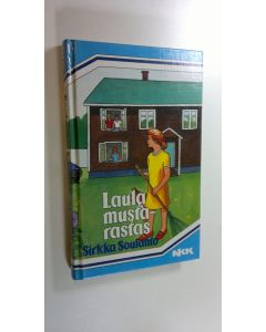 Kirjailijan Sirkka Soulanto käytetty kirja Laula, mustarastas