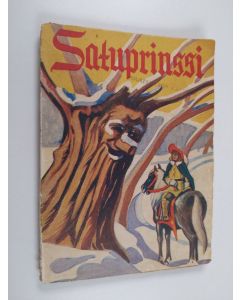 käytetty kirja Satuprinssi 25 : tarulipas pienille pojille