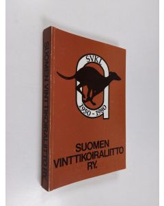 käytetty kirja Suomen vinttikoiraliitto ry (25 v.) 1975