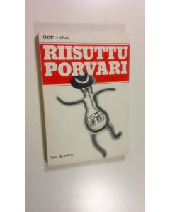 Tekijän Bo Ahlfors  käytetty kirja Riisuttu porvari