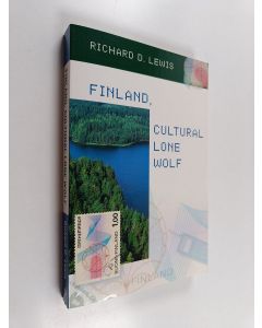 Kirjailijan Richard D. Lewis käytetty kirja Finland, Cultural Lone Wolf