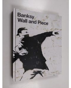 Kirjailijan Banksy käytetty kirja Wall and piece
