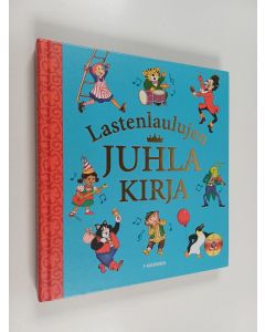 käytetty kirja Lastenlaulujen juhlakirja