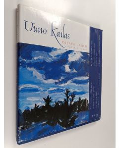 Kirjailijan Uuno Kailas käytetty kirja Palava laulu : valitut runot