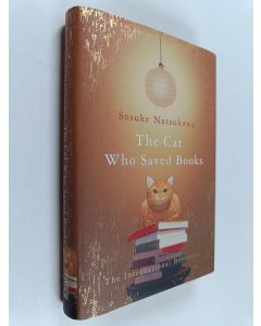 Kirjailijan Sōsuke Natsukawa käytetty kirja The cat who saved books