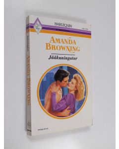 Kirjailijan Amanda Browning käytetty kirja Jääkuningatar