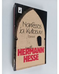 Kirjailijan Hermann Hesse käytetty kirja Narkissos ja Kultasuu