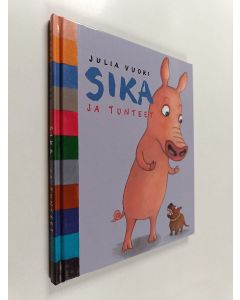 Kirjailijan Julia Vuori käytetty kirja Sika ja tunteet