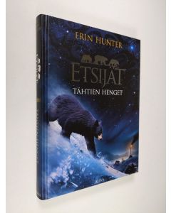 Kirjailijan Erin Hunter käytetty kirja Tähtien henget (UUSI)