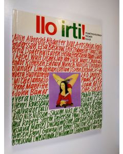 Kirjailijan Sten Möllerström käytetty kirja Ilo irti! : maailmantaiteen hilpeät kuvat