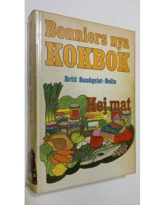 Kirjailijan Britt Sandquist-Bolin käytetty kirja Bonniers nya kokbok : hej mat
