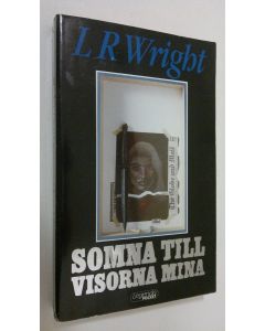 Kirjailijan L. R. Wright käytetty kirja Somna till visorna mina