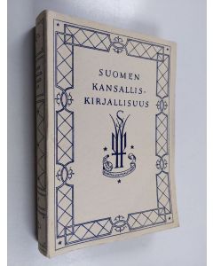 käytetty kirja Suomen kansalliskirjallisuus 9 : Juhana Ludvig Runeberg ja Sakari Topelius